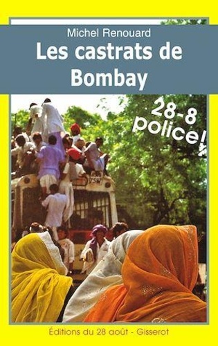Les castrats de Bombay