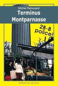 Michel Renouard - Terminus Montparnasse.