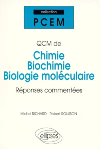 QCM DE CHIMIE BIOCHIMIE BIOLOGIE MOLECULAIRE.