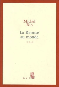 La Remise Au Monde