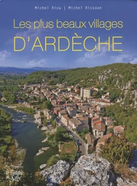 Ardèche, terre de villages