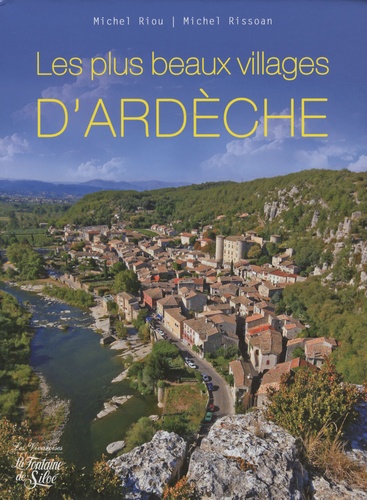 Michel Riou - Ardèche, terre de villages.