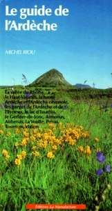 Le guide de l'Ardèche