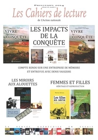 Michel Rioux et Malcolm Reid - Les Cahiers de lecture de L'Action nationale. Vol. 8 No. 2, Printemps 2014 - Les impacts de la Conquête.