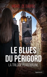 Blues du perigord (poche) coll. geste noir