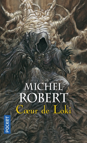 L'Agent des Ombres Tome 2. Coeur de Loki de Michel Robert - Poche - Livre -  Decitre