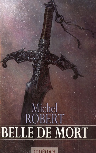 L'Agent des Ombres Tome 5. Belle de mort de Michel Robert - Livre - Decitre