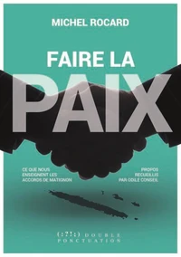 Faire la paix