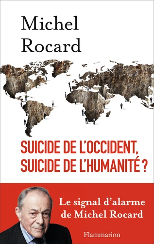 Suicide de l'Occident, suicide de l'humanité ? - Occasion