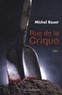 Michel Roset - Rue de la Crique.