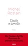 Michel Rostain - L'étoile et la vieille.