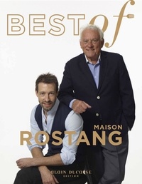 Michel Rostang et Nicolas Beaumann - Best of Maison Rostang.