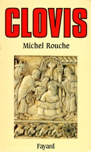 Michel Rouche - Clovis.