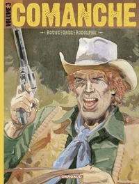 Comanche L'intégrale Tome 3
