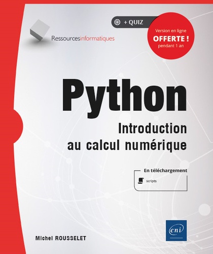 Michel Rousselet - Python - Introduction au calcul numérique.