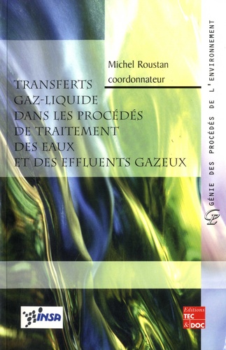 Transferts gaz-liquide dans les procédés de traitement des eaux et des effluents gazeux