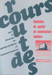 Michel Ruban - Controles De Qualite En Construction Routiere.