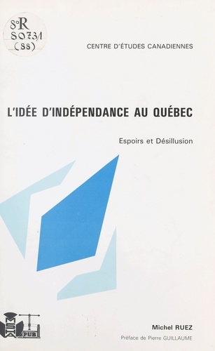 L'idée d'indépendance au Québec