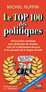 Michel Ruffin - Le Top 100 des politiques.