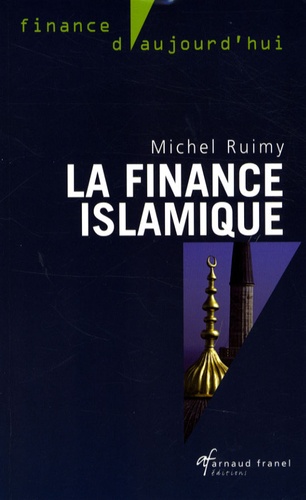Michel Ruimy - La finance islamique.