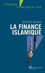 Michel Ruimy - La finance islamique.