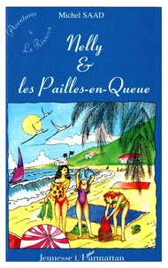 Nelly et les pailles-en-queue