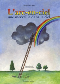 Larc-en-ciel - Une merveille dans le ciel.pdf