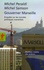 Gouverner Marseille. Enquête sur les mondes politiques marseillais