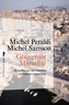 Michel Samson et Michel Peraldi - Gouverner Marseille - Enquête sur les mondes politiques marseillais.