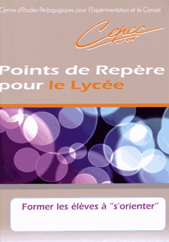 Michel Saroul - Réforme du lycée : Former les élèves à "s'orienter".