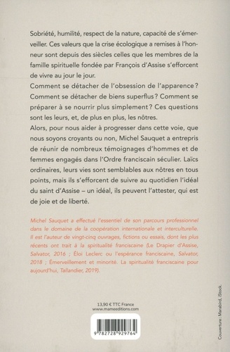 Libres, simples et heureux !. Retourner à l'essentiel avec saint François