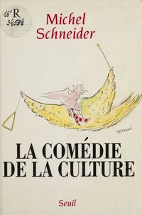 La comédie de la culture