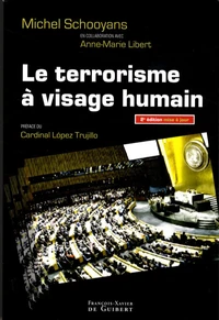 Le terrorisme à visage humain