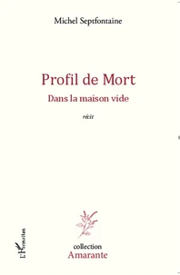 Profil de mort dans la maison vide