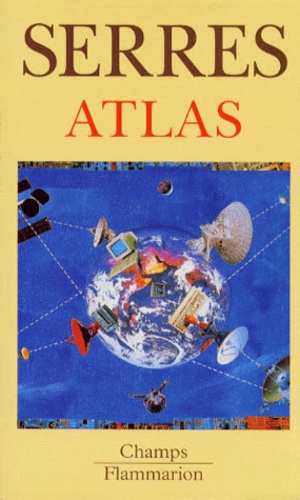 Michel Serres - Atlas.