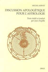 Discussion apologétique pour l'astrologie contre un certain médecin