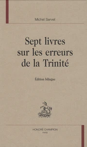 Sept livres sur les erreurs de la Trinité
