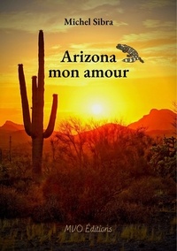 Michel Sibra - Arizona mon amour.