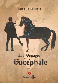 Ebook téléchargements gratuits epub Les voyages de Bucéphale in French 9782378272135