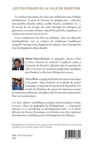 Les politiques de la ville en question. A la recherche d'une meilleure gouvernance urbaine en Afrique subsaharienne