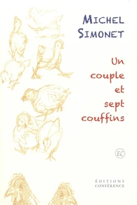 Un couple et sept couffins (saga contemporaine d'une famille nombreuse)