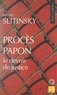 Michel Slitinsky et Antoinette Starbelle - Procès Papon, le devoir de justice.