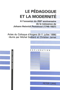 Le pédagogue et la modernité.