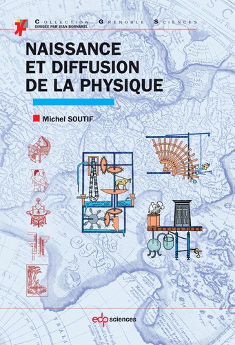 Naissance et diffusion de la physique 2e édition