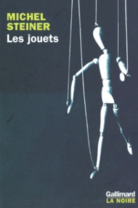 Michel Steiner - Les Jouets.