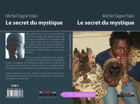 Michel Tagne Foko - Le secret du mystique.