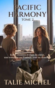Pacific Harmony - Tome 2