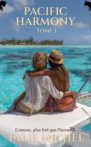 Pacific Harmony - Tome 3