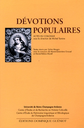 Michel Tamine - Dévotions populaires.