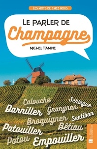 Rhonealpesinfo.fr Le parler de Champagne Image